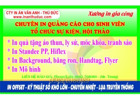 IN QUẢNG CÁO TỔ CHỨC SỰ KIỆN SINH VIÊN